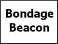 Bondage Beacon
